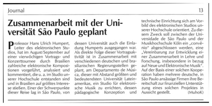 Note in the Journal of the Musikhochschule Köln, winter semester 1987-88: Zusammenarbeit mit der Universität São Paulo geplant
